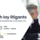 Dealing with lay litigants