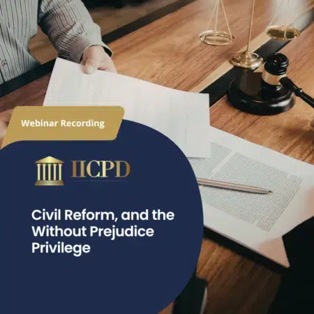 Recording _ Civil Reform, and the Without Prejudice Privilege